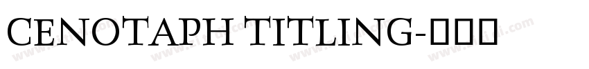 CENOTAPH TITLING字体转换